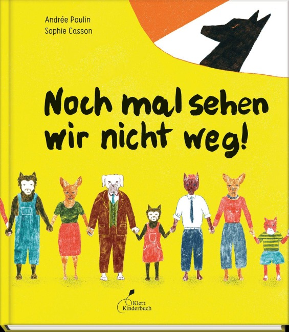 Noch mal sehen wir nicht weg! - Andrée Poulin