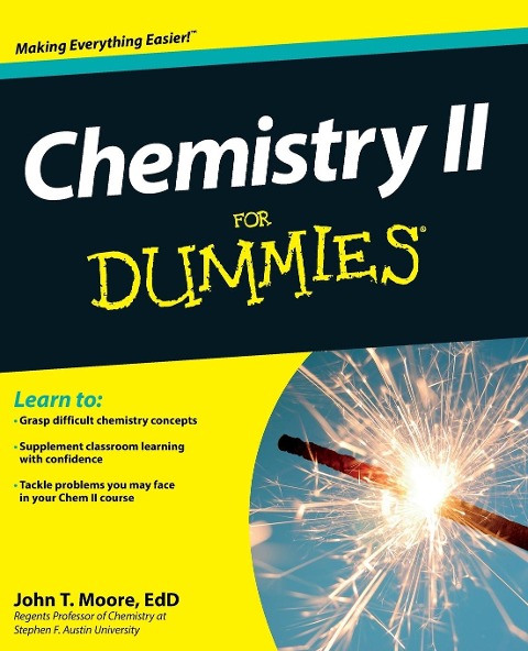 Chemistry II For Dummies - John T Moore