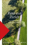 Cover-Bild zum Titel 'Raus aus Zürich' von 'Marco Volken'