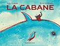 Cover-Bild zum Titel 'La cabane' von 'Katia Canciani'