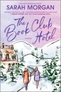 Cover-Bild zum Titel 'The Book Club Hotel' von 'Sarah Morgan'