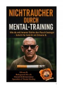 Cover-Bild zum Titel 'Nichtraucher durch Mental-Training' von 'Silvano B'