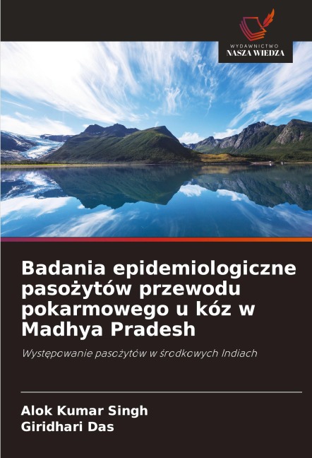 Badania epidemiologiczne paso¿ytów przewodu pokarmowego u kóz w Madhya Pradesh - Alok Kumar Singh, Giridhari Das
