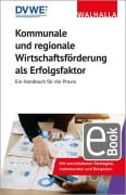 Cover-Bild zum Titel 'Kommunale und regionale Wirtschaftsförderung als Erfolgsfaktor' von 'Geschäftsstelle des DVWE e. V.'