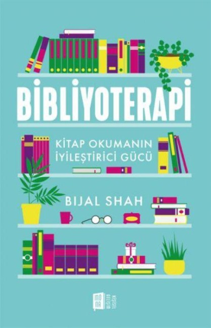 Bibliyoterapi - Bijal Shah