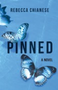 Cover-Bild zum Titel 'Pinned' von 'Rebecca Chianese'