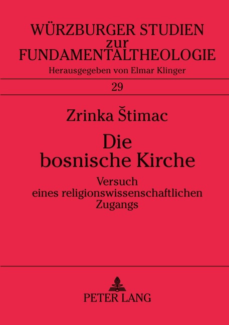 Die bosnische Kirche - Zrinka Stimac