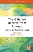 Cover-Bild zum Titel 'The Gifts We Receive from Animals' von ''