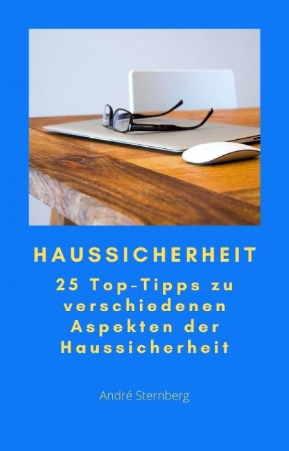 Haussicherheit - Andre Sternberg