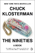 The Nineties - Chuck Klosterman