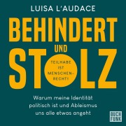 Cover-Bild zum Titel 'Behindert und Stolz' von 'Luisa L'Audace'