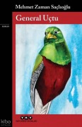Cover-Bild zum Titel 'General Uctu' von 'Mehmet Zaman Saclioglu'