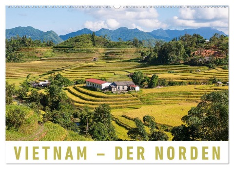 Vietnam - Der Norden (Wandkalender 2025 DIN A2 quer), CALVENDO Monatskalender - Martin Ristl