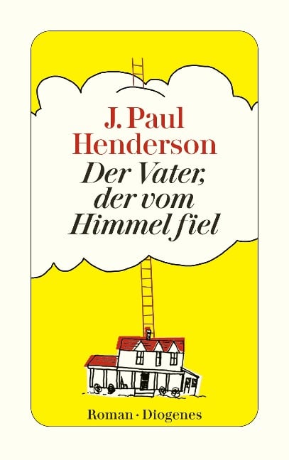 Der Vater, der vom Himmel fiel - J. Paul Henderson