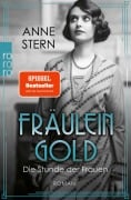 Cover-Bild zum Titel 'Fräulein Gold: Die Stunde der Frauen' von 'Anne Stern'