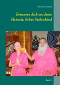 Cover-Bild zum Titel 'Erinnere dich an deine Heimat, liebes Seelenkind' von 'Susanna Sarasin'