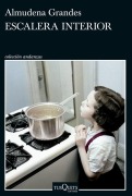 Cover-Bild zum Titel 'Escalera interior' von 'Almudena Grandes'