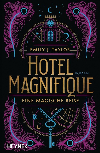 Hotel Magnifique - Eine magische Reise - Emily J. Taylor