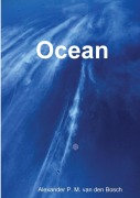 Cover-Bild zum Titel 'OCEAN' von 'Alexander P. M. van den Bosch'