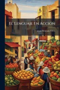 Cover-Bild zum Titel 'El Lenguaje En AcciÃ3n' von 'Joan Benejam Vives'