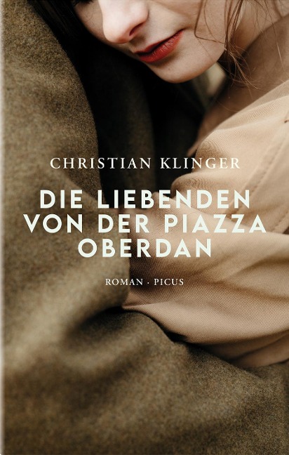 Die Liebenden von der Piazza Oberdan - Christian Klinger