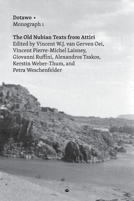 The Old Nubian Texts from Attiri - 