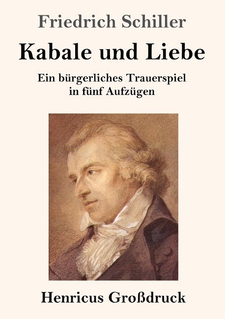 Kabale und Liebe (Großdruck) - Friedrich Schiller
