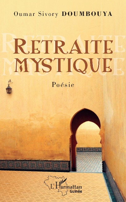 Retraite mystique - Doumbouya