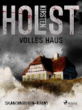 Cover-Bild zum Titel 'Volles Haus - Skandinavien-Krimi' von 'Kirsten Holst'