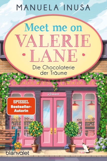 Meet me on Valerie Lane - Die Chocolaterie der Träume - Manuela Inusa