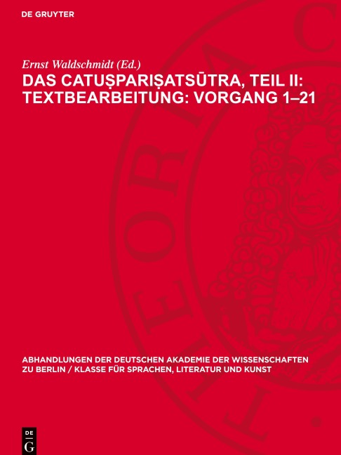 Das Catu¿pari¿ats¿tra, Teil II: Textbearbeitung: Vorgang 1-21 - 