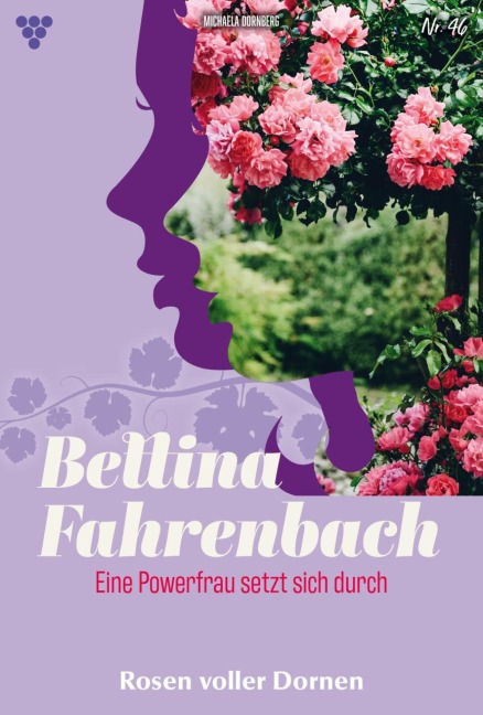 Rosen voller Dornen - Michaela Dornberg