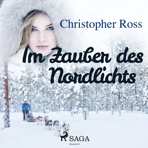 Im Zauber des Nordlichts - Christopher Ross