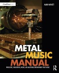 Cover-Bild zum Titel 'Metal Music Manual' von 'Mark Mynett'