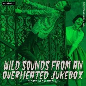 Wild Sounds from an Overheated Jukebox ~ Lux and I - Various Artists