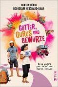 Cover-Bild zum Titel 'Götter, Gurus und Gewürze' von 'Morten Hübbe, Rochssare Neromand-Soma'