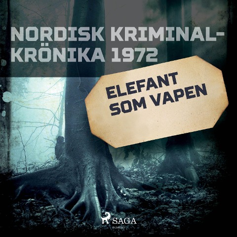 Prydnadselefant som vapen - 