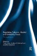 Cover-Bild zum Titel 'Regulating Tobacco, Alcohol and Unhealthy Foods' von ''