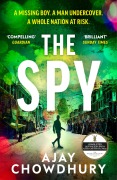 Cover-Bild zum Titel 'The Spy' von 'Ajay Chowdhury'