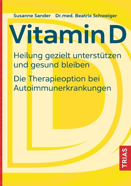 Vitamin D - Susanne Sander, Beatrix Schweiger