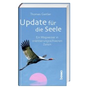 Cover-Bild zum Titel 'Update für die Seele' von 'Thomas Gertler'