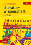 Cover-Bild zum Titel 'Literaturwissenschaft' von 'Alo Allkemper, Norbert O. Eke'