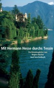Cover-Bild zum Titel 'Mit Hermann Hesse durchs Tessin' von 'Regina Bucher, Hermann Hesse'