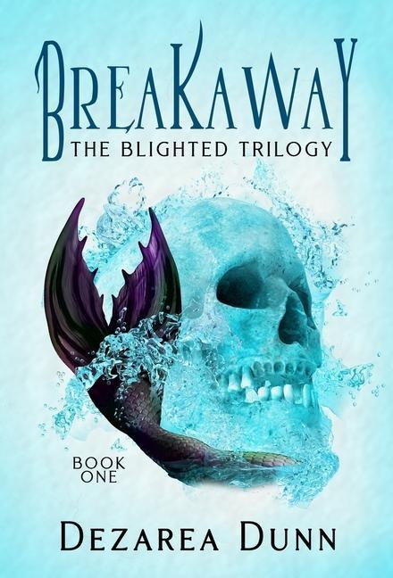 Breakaway - Dezarea Dunn