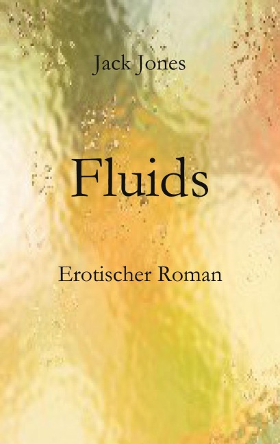 Fluids - Jack Jones