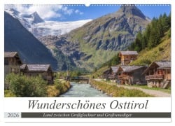 Wunderschönes Osttirol (Wandkalender 2026 DIN A2 quer), CALVENDO Monatskalender - Axel Matthies
