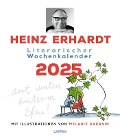 Heinz Erhardt - Literarischer Wochenkalender 2025 - Heinz Erhardt