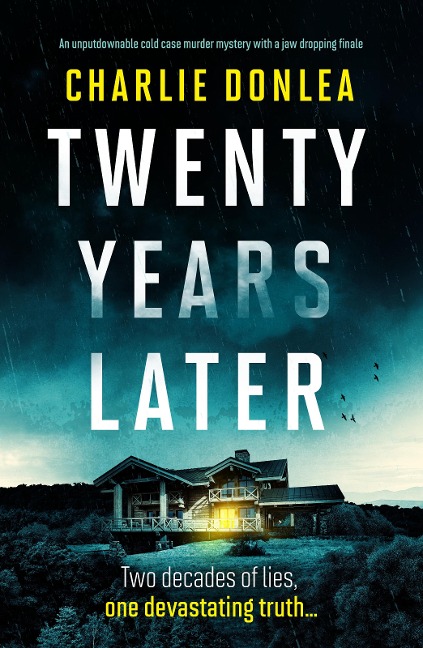 Twenty Years Later - Charlie Donlea
