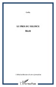 Cover-Bild zum Titel 'Le prix du silence' von 'Orelia'