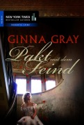 Cover-Bild zum Titel 'Pakt mit dem Feind' von 'Ginna Gray'